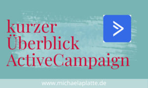 kurzer Überblick ActiveCampaign